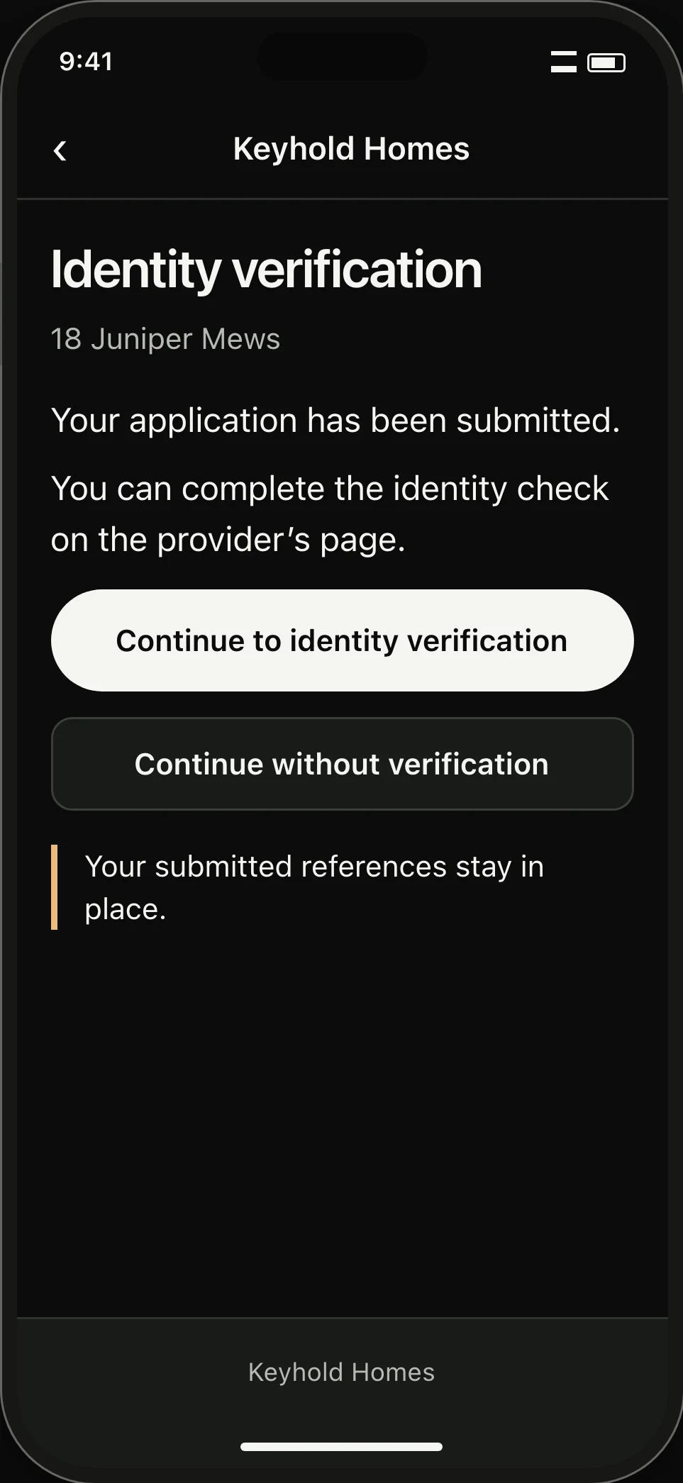 Private applicant link. An identity check can be continued or declined without removing the submitted application.