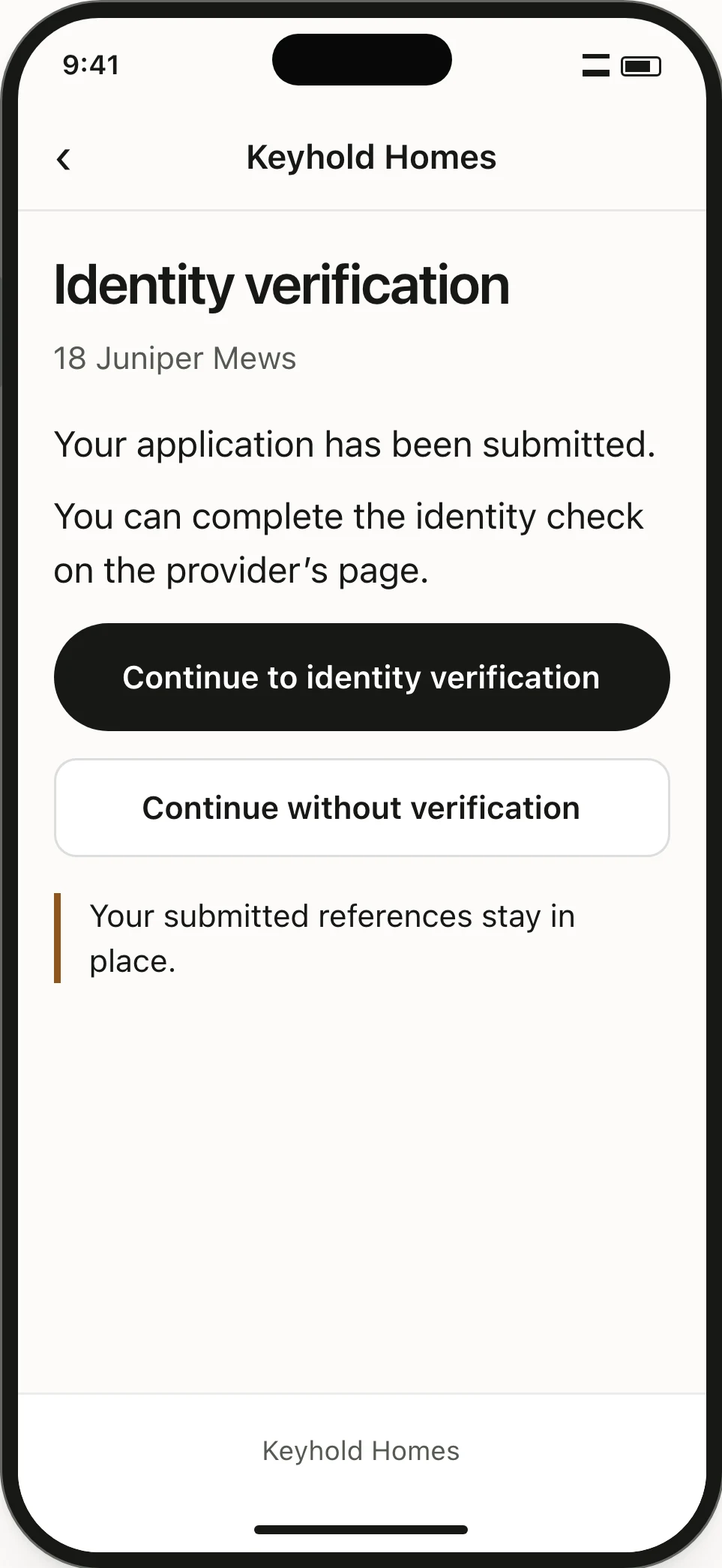 Private applicant link. An identity check can be continued or declined without removing the submitted application.